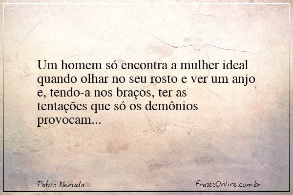 Frase de Pablo Neruda