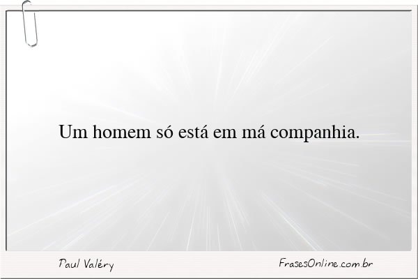 Frase de Paul Valéry