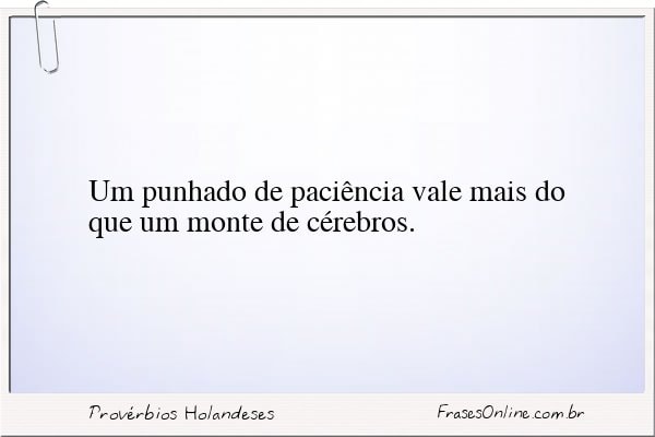 Frase de Provérbios Holandeses