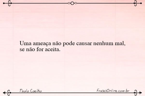 Frase de Paulo Coelho