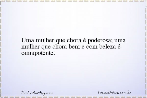 Frase de Paolo Mantegazza