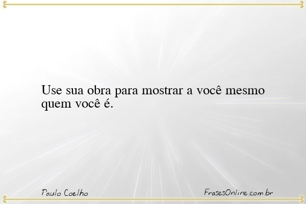 Frase de Paulo Coelho