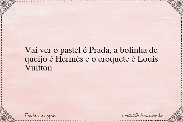 Frase de Paula Lavigne