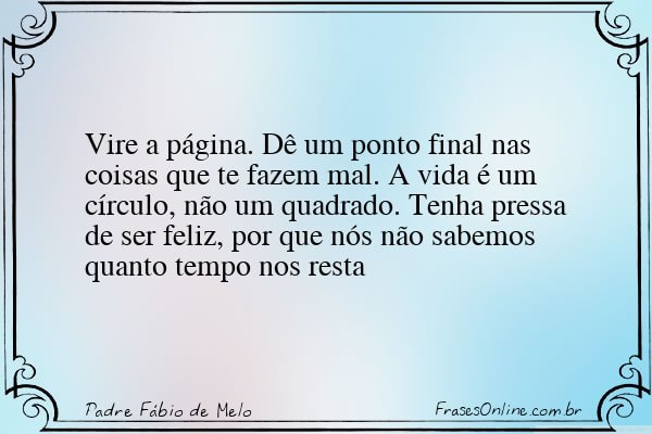 Frase de Padre Fábio de Melo