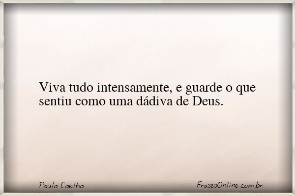 Frase de Paulo Coelho