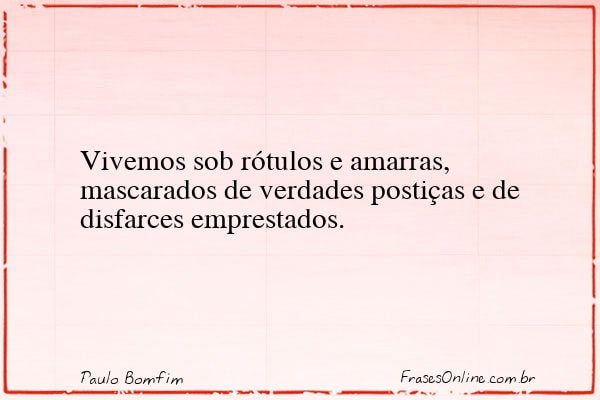 Frase de Paulo Bomfim