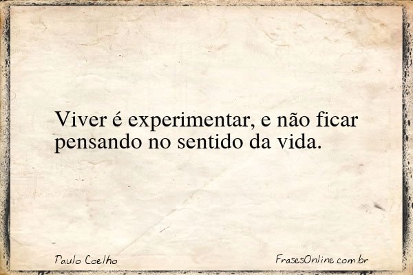 Frase de Paulo Coelho