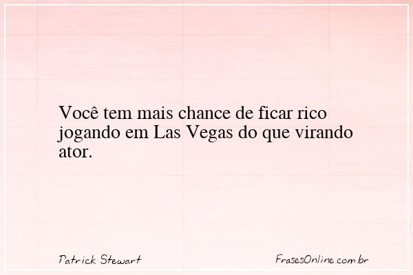 Frase de Patrick Stewart