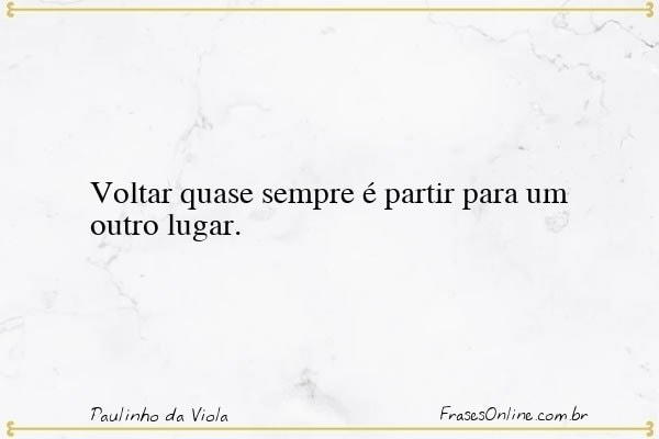 Frase de Paulinho da Viola