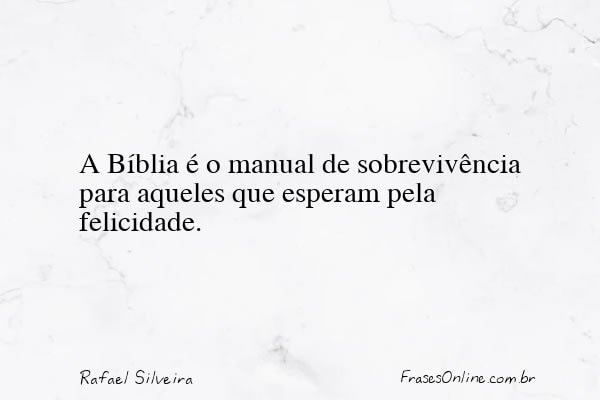 Frase de Rafael Silveira