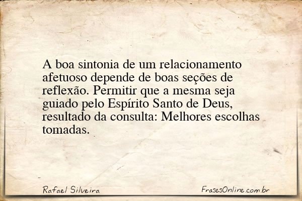 Frase de Rafael Silveira