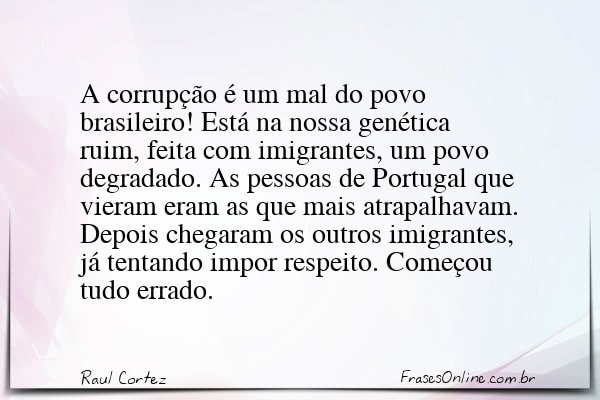 Frase de Raul Cortez