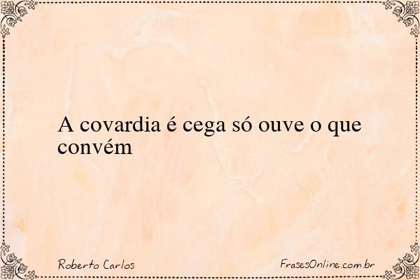 Frase de Roberto Carlos