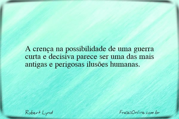 Frase de Robert Lynd