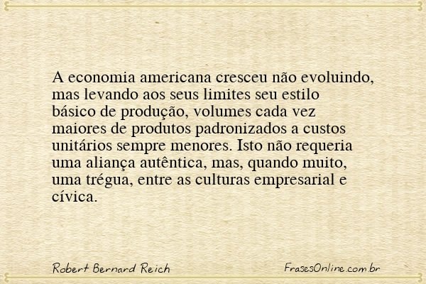 Frase de Robert Bernard Reich
