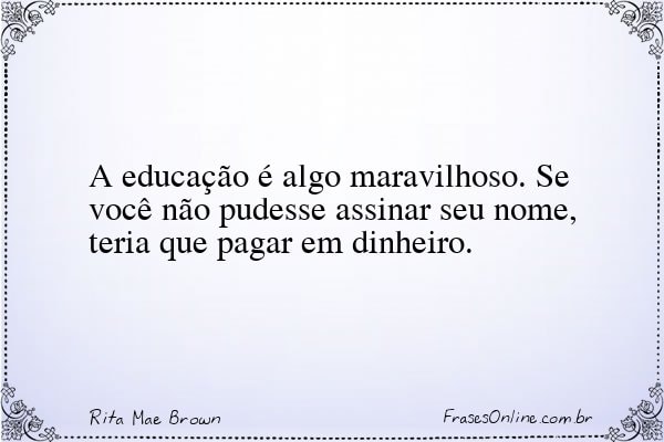 Frase de Rita Mae Brown