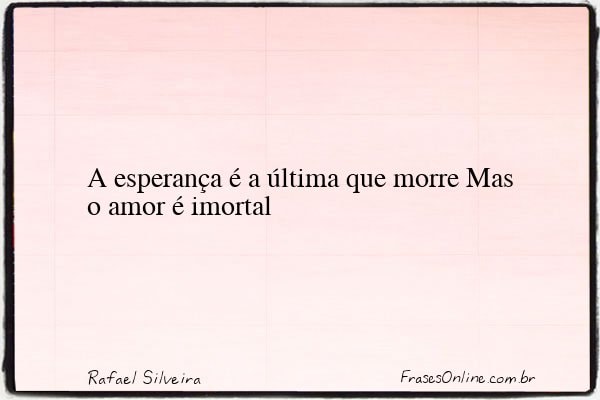 Frase de Rafael Silveira