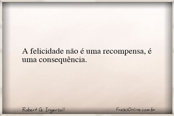 Frase de Robert G. Ingersoll