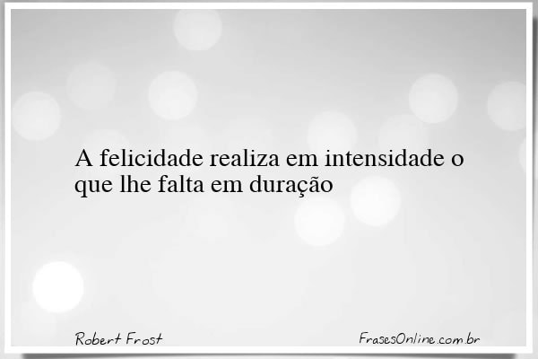 Frase de Robert Frost