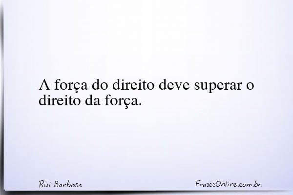 Frase de Rui Barbosa