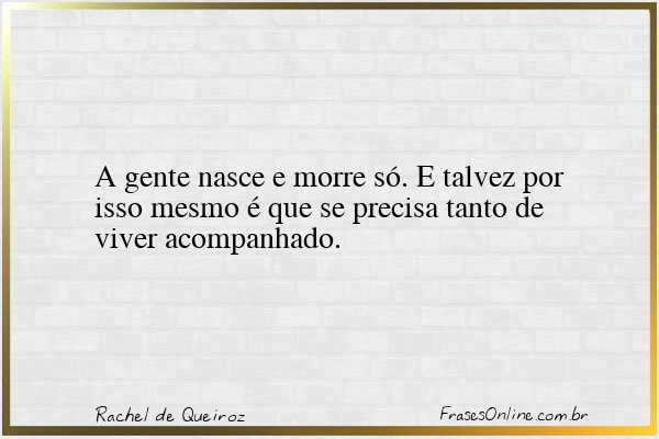 Frase de Rachel de Queiroz