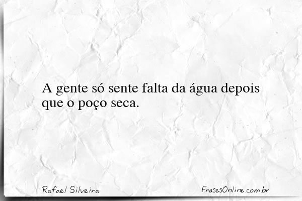 Frase de Rafael Silveira