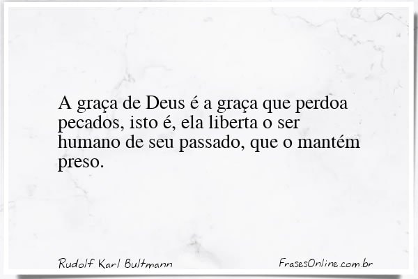 Frase de Rudolf Karl Bultmann