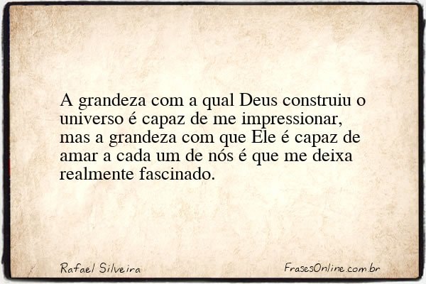 Frase de Rafael Silveira