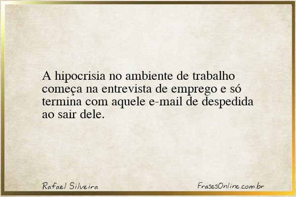 Frase de Rafael Silveira