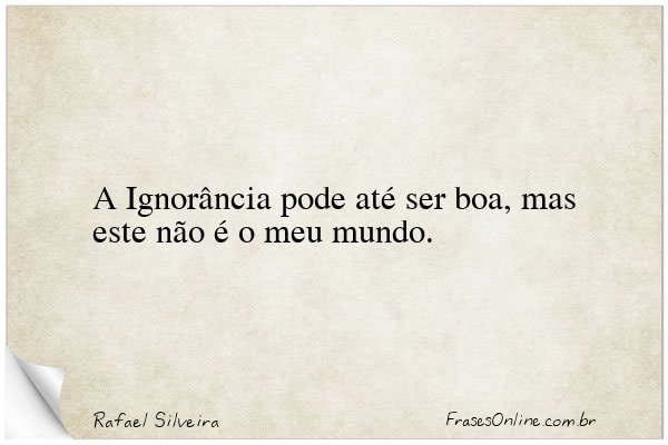 Frase de Rafael Silveira