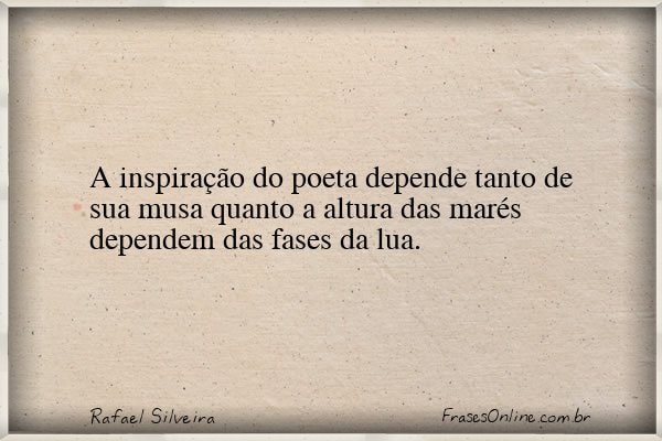 Frase de Rafael Silveira