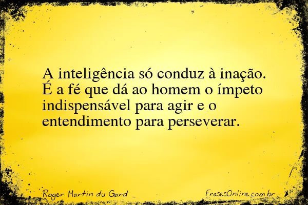Frase de Roger Martin du Gard