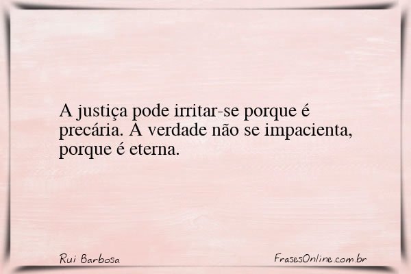 Frase de Rui Barbosa
