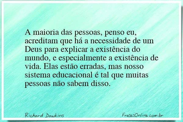 Frase de Richard Dawkins