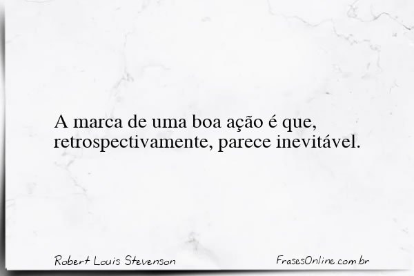 Frase de Robert Louis Stevenson