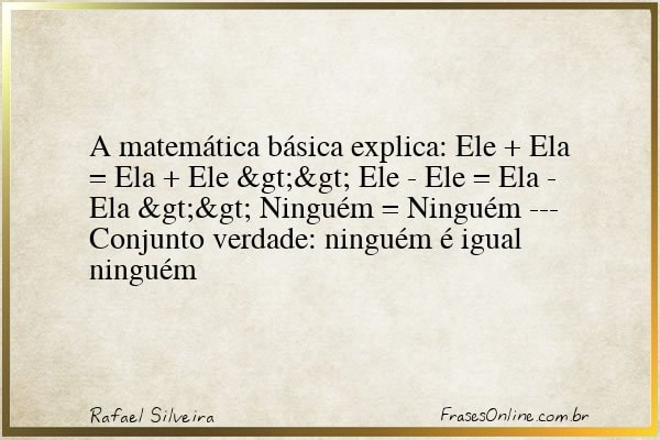 Frase de Rafael Silveira