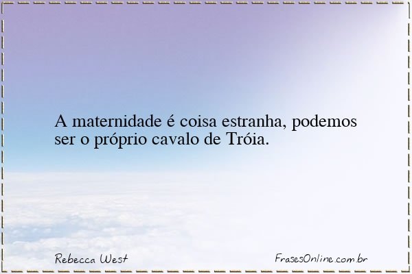 Frase de Rebecca West