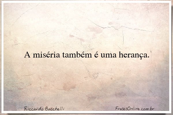 Frase de Riccardo Bacchelli