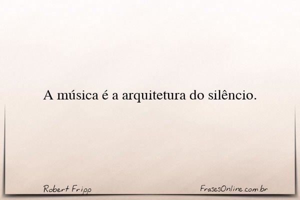 Frase de Robert Fripp