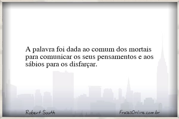 Frase de Robert South