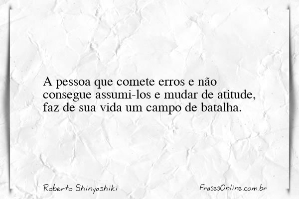 Frase de Roberto Shinyashiki