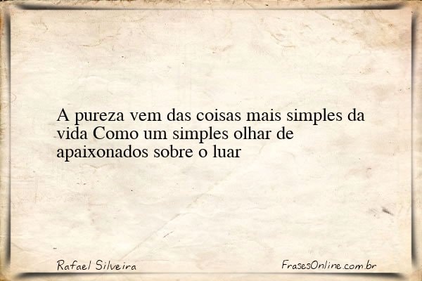 Frase de Rafael Silveira