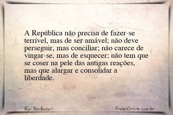 Frase de Rui Barbosa