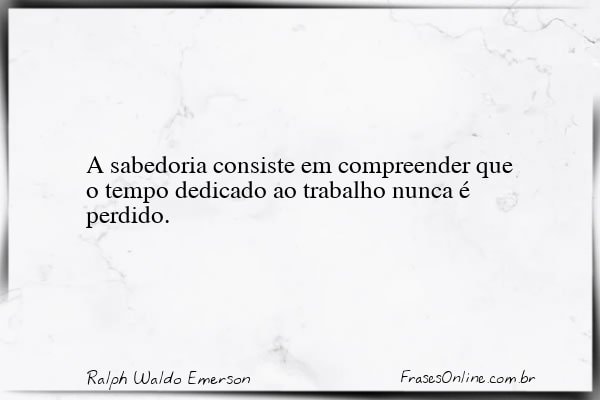 Frase de Ralph Waldo Emerson