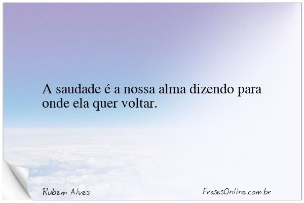 Frase de Rubem Alves
