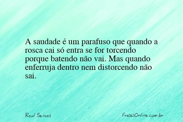 Frase de Raul Seixas