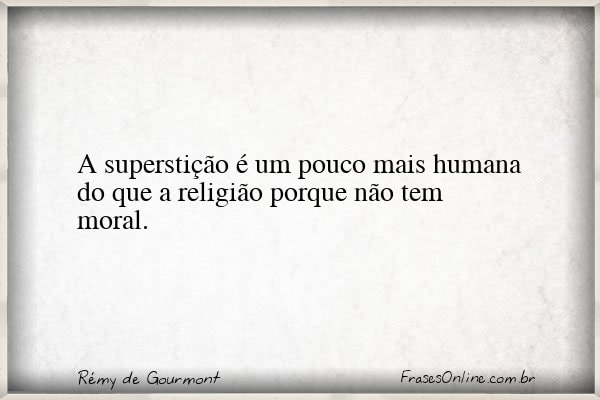 Frase de Rémy de Gourmont
