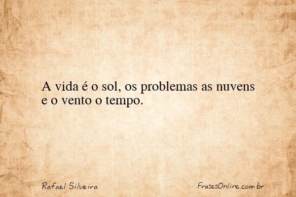 Frase de Rafael Silveira