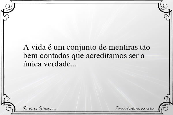 Frase de Rafael Silveira