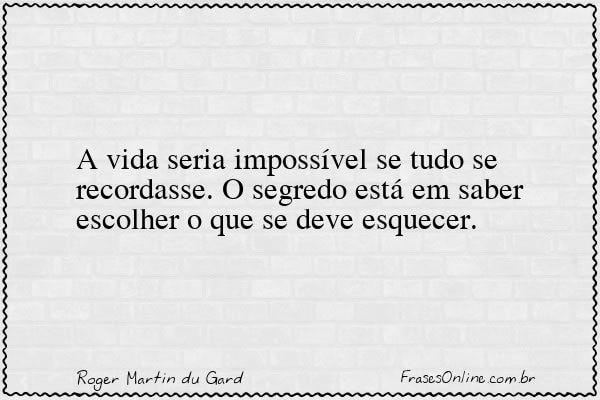 Frase de Roger Martin du Gard